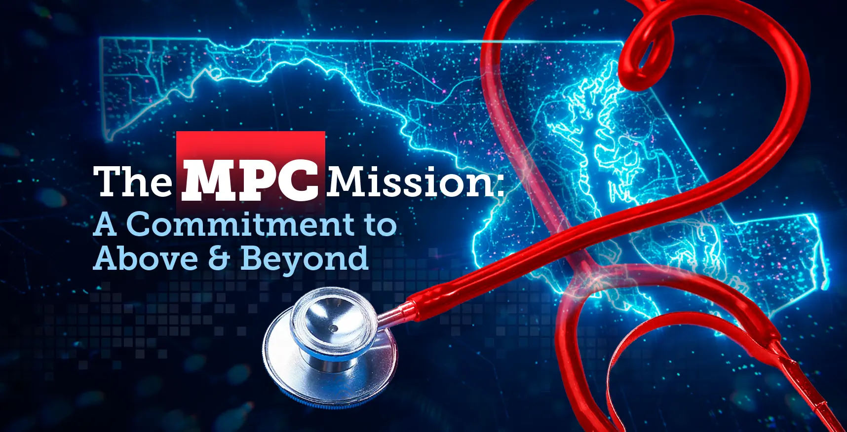 The MPC Mission: A Commitment tp Above and Beyond